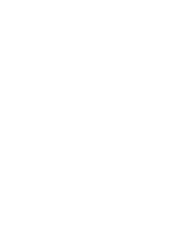 Delta Science Plan 2025